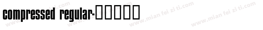 compressed regular字体转换